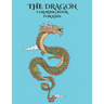 The Dragon Coloring Book for Kids: Empowering Children's Imagination