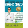 Hidden Secrets to Curing Your Chronic Disease