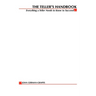 The Teller's Handbook: Everything a Teller Needs to Know to Succeed