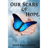 Our Scars of Hope