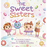 The Sweet Sisters