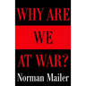 Why Are We at War?