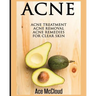 Acne: Acne Treatment: Acne Removal: Acne Remedies For Clear Skin