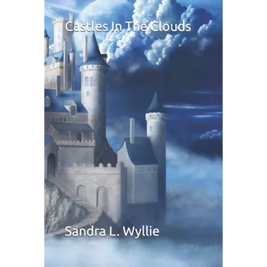 Castles In The Clouds