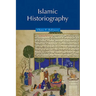 Islamic Historiography