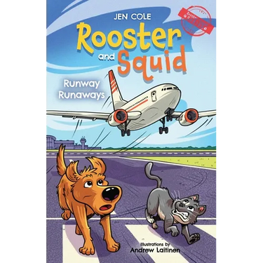 Rooster and Squid: Runway Runaways