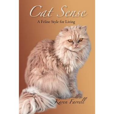 Cat Sense: A Feline Style for Living