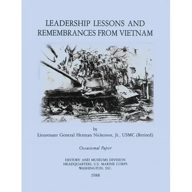 Leadership Lessons and Remembrances from Vietnam