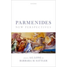 Parmenides: New Perspectives