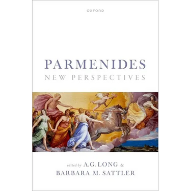 Parmenides: New Perspectives