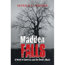 Madden Falls: A Novel of America and the Devil's Music
