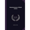 Reminiscences of Mark Lemon