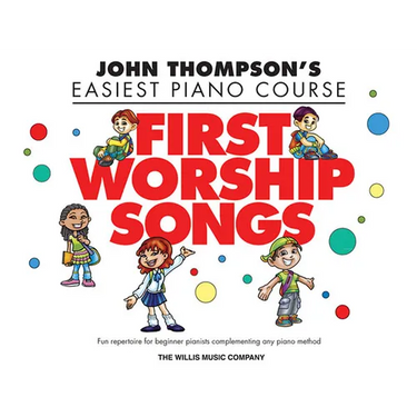 First Worship Songs: Elementary Level