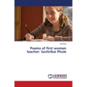 Poems of first women teacher: Savitribai Phule