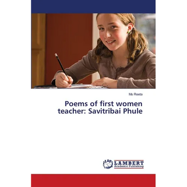 Poems of first women teacher: Savitribai Phule