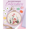 Blossoming Embroidery: 15 Fun Floral Embroidery Designs