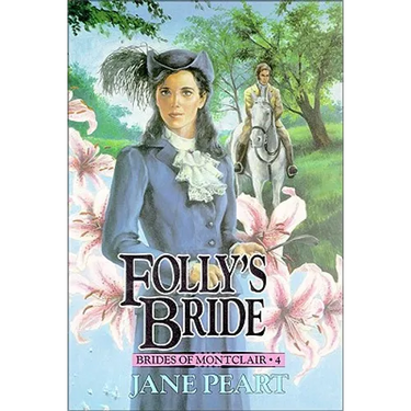 Folly's Bride: Book 4