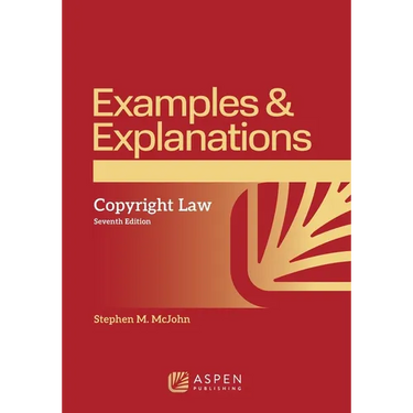 Examples & Explanations for Copyright Law