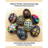 Beginner Pysanky: Ukrainian Easter Eggs