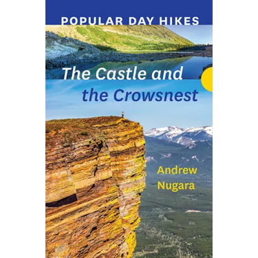 Popular Day Hikes: The Castle and Crowsnest