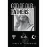 God Of Our Fathers