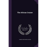 The African Cruiser