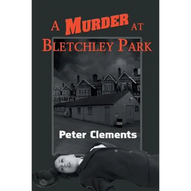 A Murder at Bletchley Park