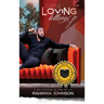 Living, Loving, Letting Go . . . Poems on Life by Rahman Johnson