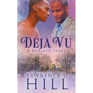 Déjà Vu: A Short Romance