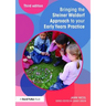 Bringing the Steiner Waldorf Approach to Your Early Years Practice