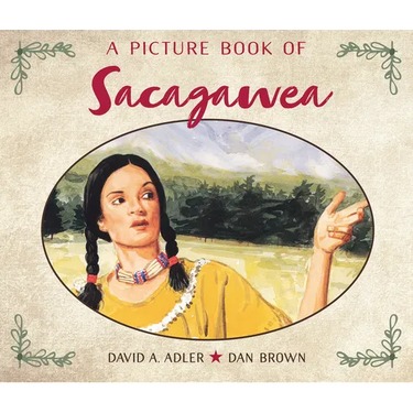 A Picture Book of Sacagawea