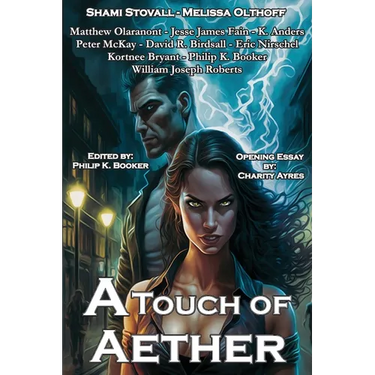 A Touch of Aether: An Urban Fantasy Anthology