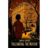 Following The Maven