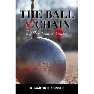 The Ball and Chain: A Guide to Hammer Throwing
