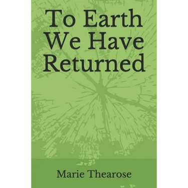 To Earth We Have Returned: Poems on Religious Trauma
