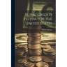 Rural Credits System for the United States