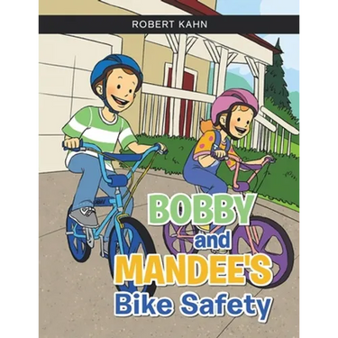 BOBBY AND MANDEE'S Bike Safety