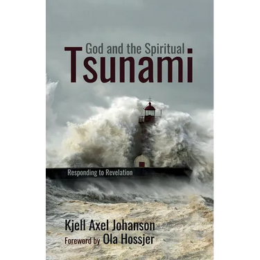 God and the Spiritual Tsunami: Responding to Revelation