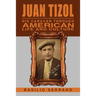 Juan Tizol - His Caravan Through American Life and Culture