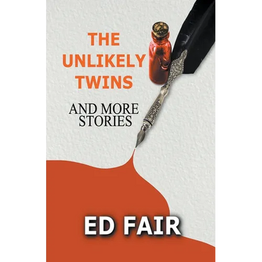 The Unlikely Twins and More Stories