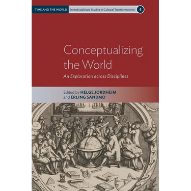 Conceptualizing the World: An Exploration Across Disciplines