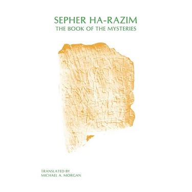 Sepher Ha-Razim: The Book of Mysteries