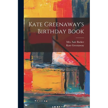 Kate Greenaway's Birthday Book