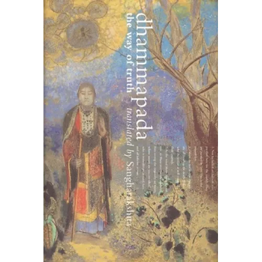 Dhammapada: The Way of Truth