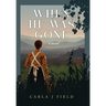 When He Was Gone
