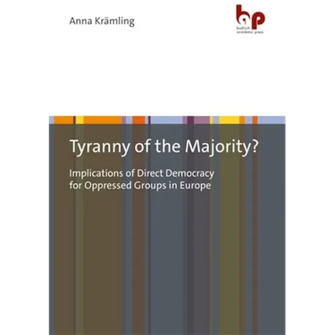 Tyranny of the Majority?: Implications of Direct Democracy for Oppressed Groups in Europe