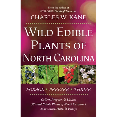 Wild Edible Plants of North Carolina