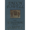 The Evolution of the Gospel: A New Translation of the First Gospel with Commentary and Introductory Essay