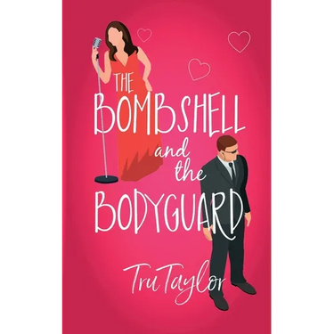 The Bombshell and the Bodyguard