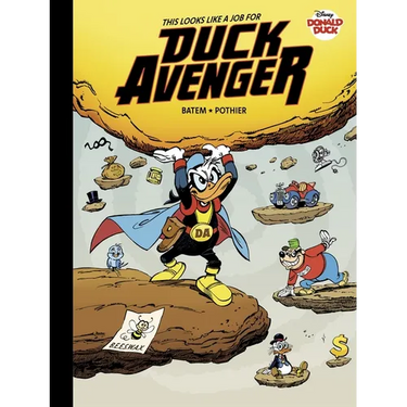 Walt Disney's Donald Duck: This Looks Like a Job for Duck Avenger!